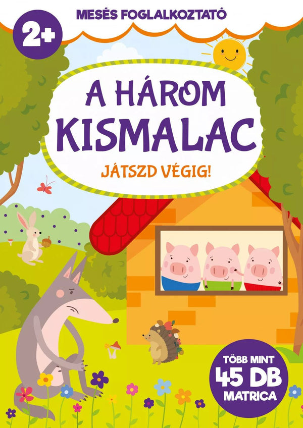 A három kismalac - Játszd végig! 2+ év - Mommies.hu - KÖNYV