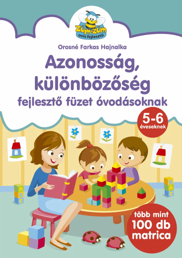 Azonosság, különbözőség - fejlesztő füzet óvodásoknak - Mommies.hu - KÖNYV