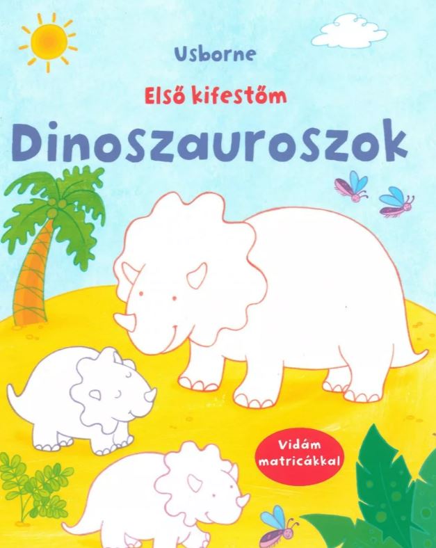 Dinoszauruszok az első kifestőm - Mommies.hu - KÖNYV