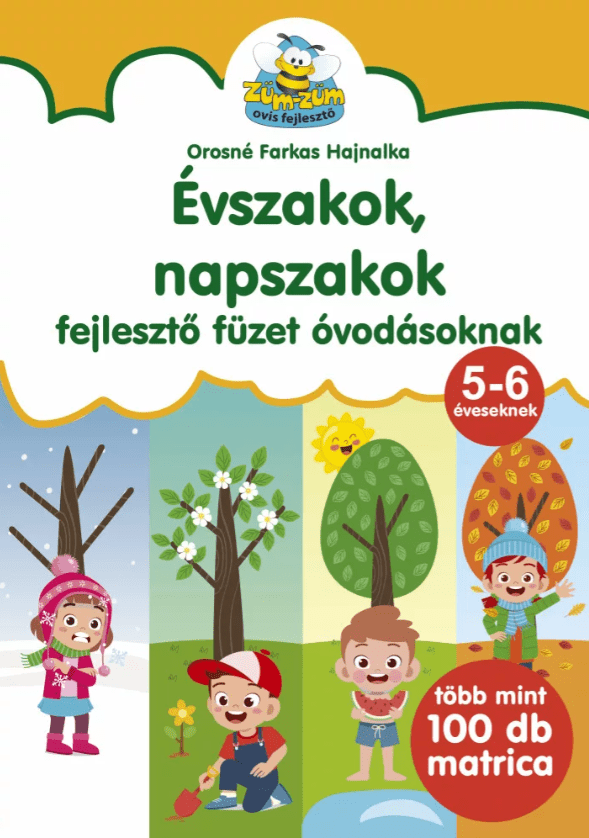 Évszakok, napszakok - fejlesztő füzet óvodásoknak - Mommies.hu - KÖNYV