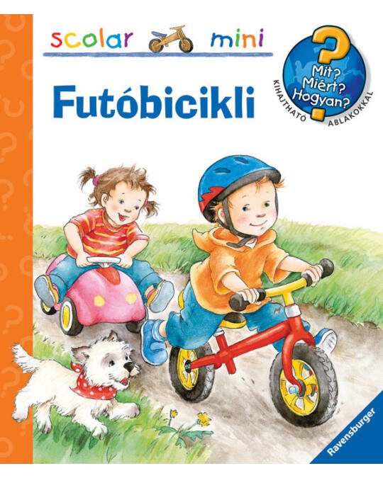 Futóbicikli - mit mikor hogyan? - Mommies.hu - KÖNYV