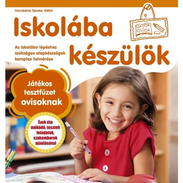 Iskolába készülök - játékos tesztfüzet ovisoknak - Mommies.hu - 