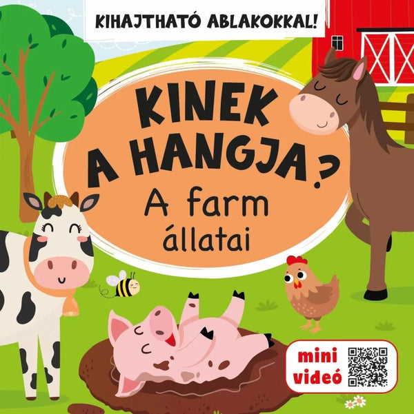 Kinek a hangja? - A farm állatai - Mommies.hu - 