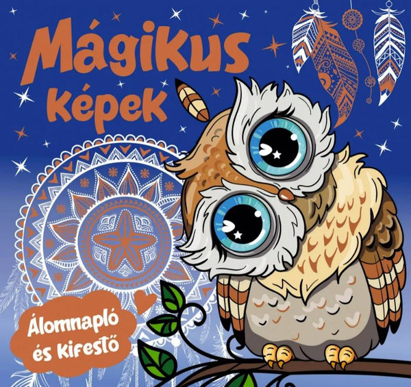 Mágikus képek - álomnapló és kifestő - Mommies.hu - KÖNYV