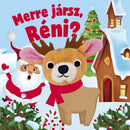 Merre jársz, Réni? - Mommies.hu - 