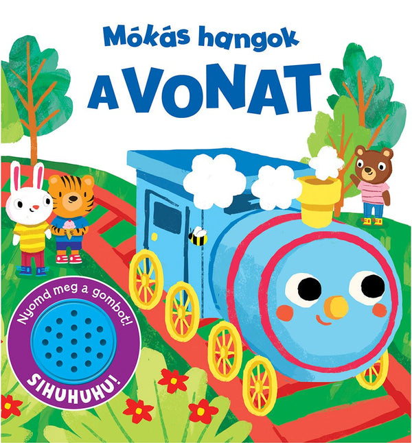 Mókás hangok - A vonat - Mommies.hu - KÖNYV