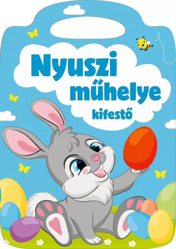 Nyuszi műhelye - kifestő - Mommies.hu - KÖNYV