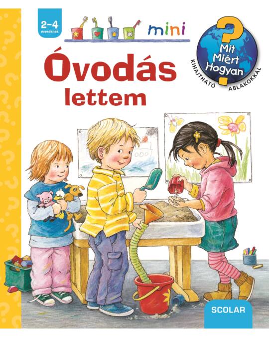 Óvodás lettem - mit miért hogyan? - Mommies.hu - KÖNYV