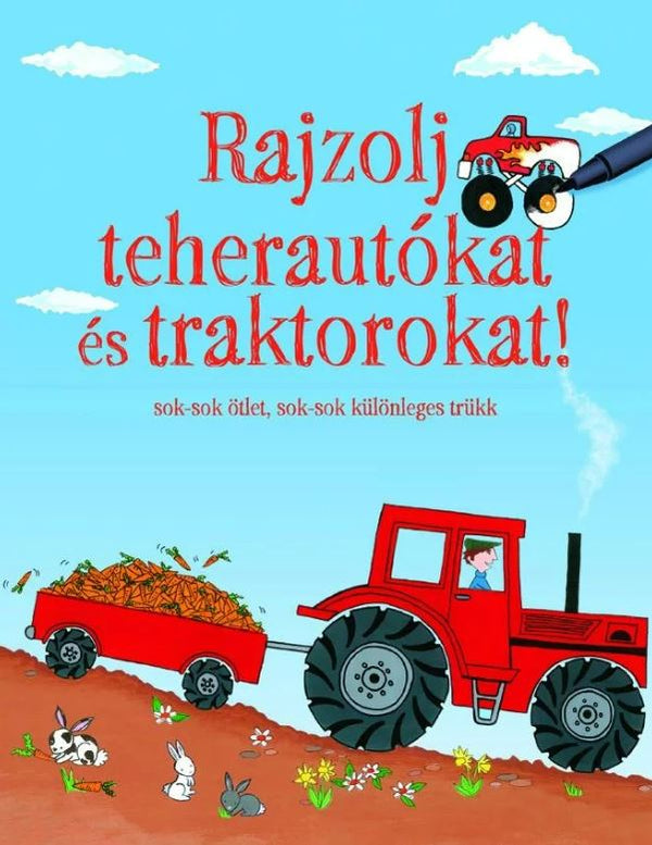 Rajzolj teherautókat és traktorokat! - Mommies.hu - KÖNYV