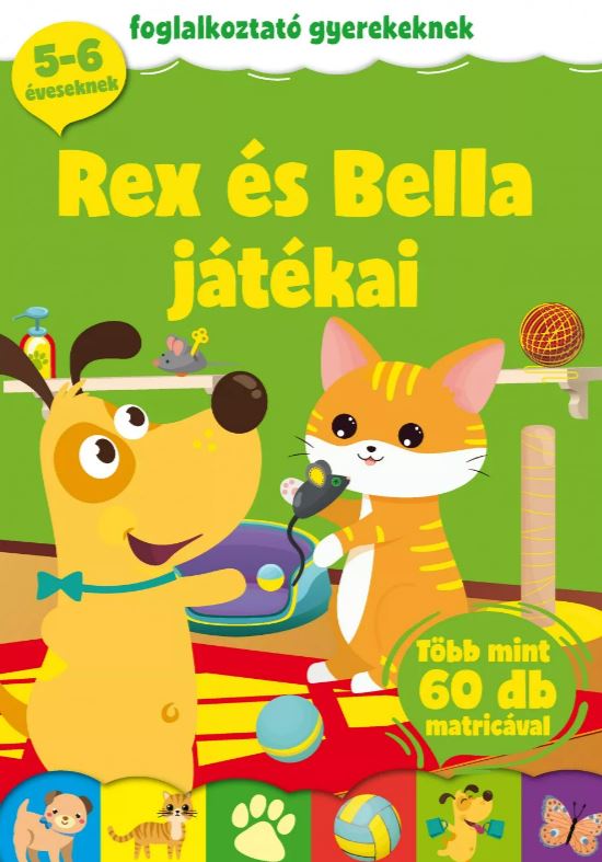 Rex és Bella játékai - Mommies.hu - KÖNYV