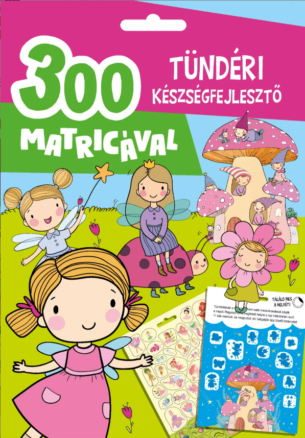 Tündéri készségfejlesztő - 300 matricával - Mommies.hu - KÖNYV