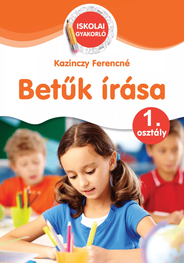 Ügyesedj: Betűk írása 1. osztály - Mommies.hu - KÖNYV