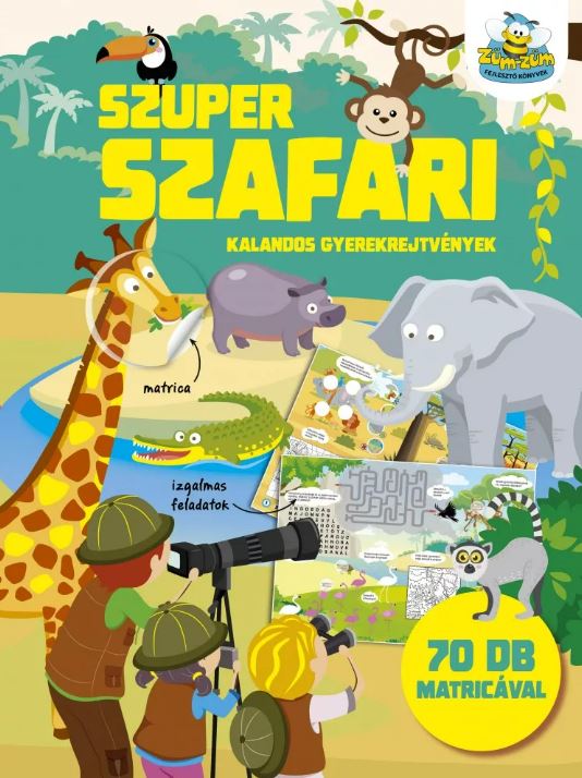 Szuper szafari - kalandos gyerekrejtvények 70 db matricával